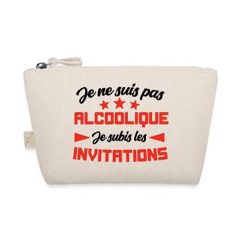 Je suis pas alcoolique je subis les invitations - Trousse biologique - nature - Devant