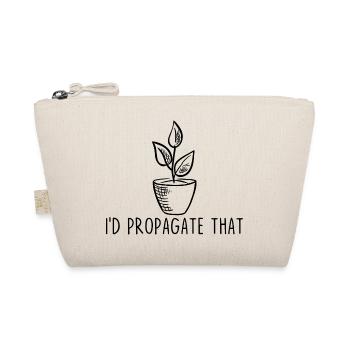 Je propagerais ça - Trousse biologique - nature - Devant
