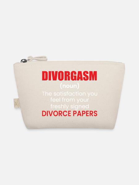 Divorgasm Divorcee Ex-Wife Women Men - Organic Pouch - nature - Front