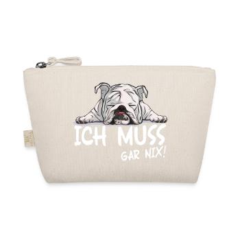 Schlafender Bulldog Spruch Ich Muss Gar Nichts - Bio-Täschchen - Natur - Vorne