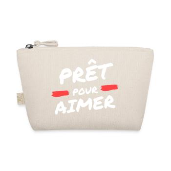Prêt pour aimer, saint Valentin - Trousse biologique - nature - Devant