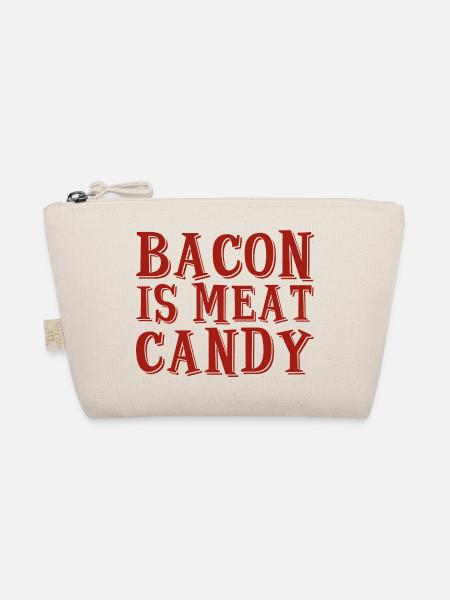 Bacon Is Meat Candy 2 - Organic Pouch - nature - Front