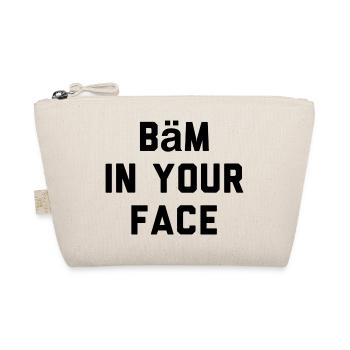 T-Shirt "Bäm in your Face" - Bio-Täschchen - Natur - Vorne