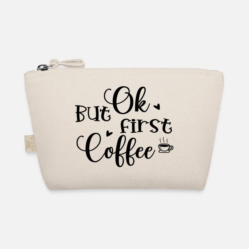 Ok But First Coffee Bio-Täschchen