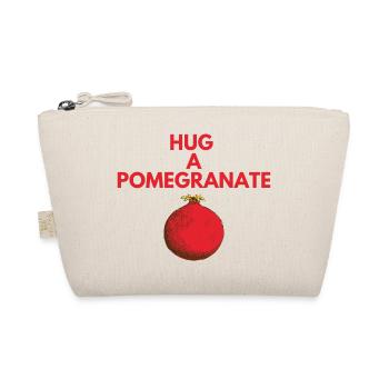 HUG A POMEGRANATE - Organic Pouch - nature - Front