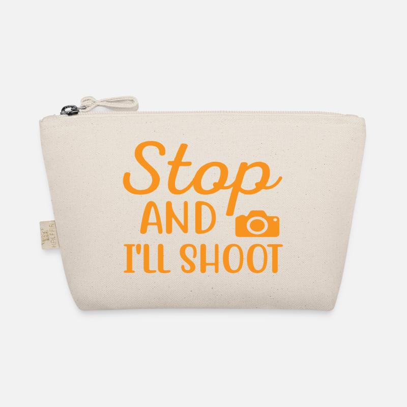 Stop and I ́ll Shoot Organic Pouch