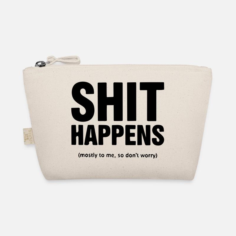shit happens Organic Pouch