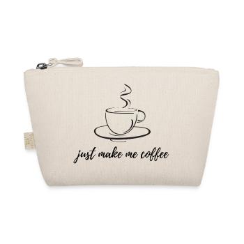 Just make me Coffee - Organic Pouch - nature - Front