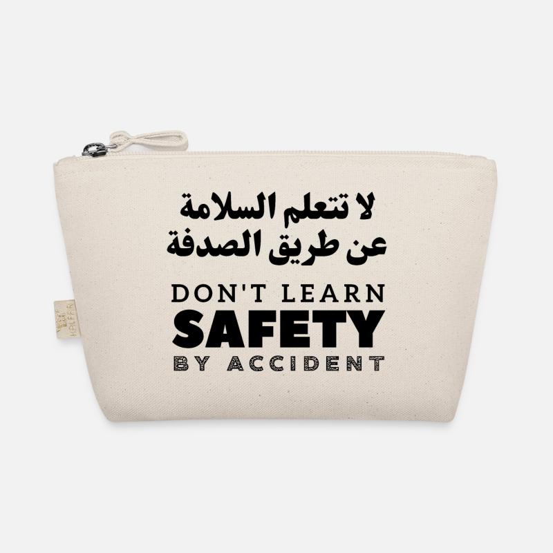 Don't Learn Safety By Accident Organic Pouch