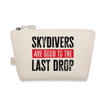 Funny Skydiver Quote: Perfect Gift! - Organic Pouch - nature - Front