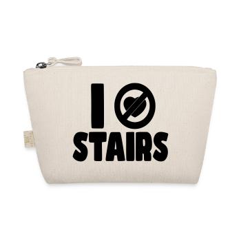 I hate stairs. I hate stairs. Wheelchair humor * - Organic Pouch - nature - Front