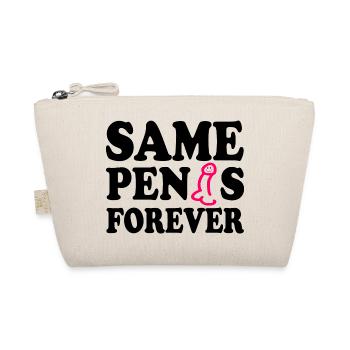 Same penis forever - Bio-Täschchen - Natur - Vorne