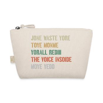 JONE WASTE YORE TOYE MONME YORALL REDIII THE VOICE - Bio-Täschchen - Natur - Vorne