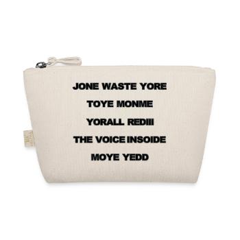 JONE WASTE YORE TOYE MONME YORALL REDIII THE VOICE - Bio-Täschchen - Natur - Vorne
