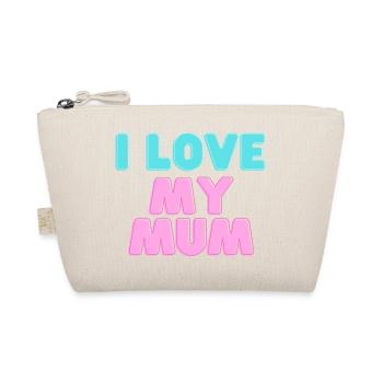 I love my mum - Organic Pouch - nature - Front