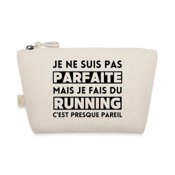 Je ne suis pas parfaite mais je fais du running - Trousse biologique - nature - Devant