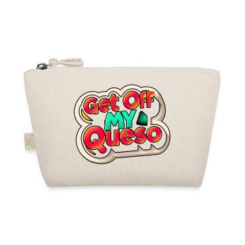 Get Off My Queso 9 - Bio-Täschchen - Natur - Vorne