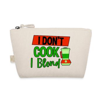 I Don't Cook I Blend 4 - Organic Pouch - nature - Front