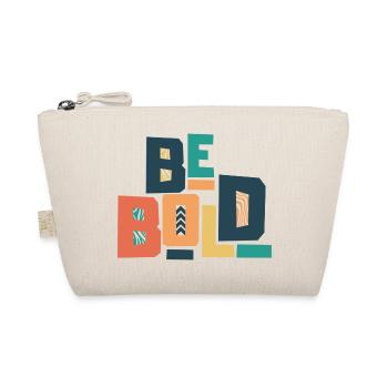 Be Bold - Organic Pouch - nature - Front