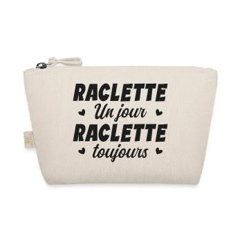 Raclette un jour raclette toujours manger fromage - Trousse biologique - nature - Devant