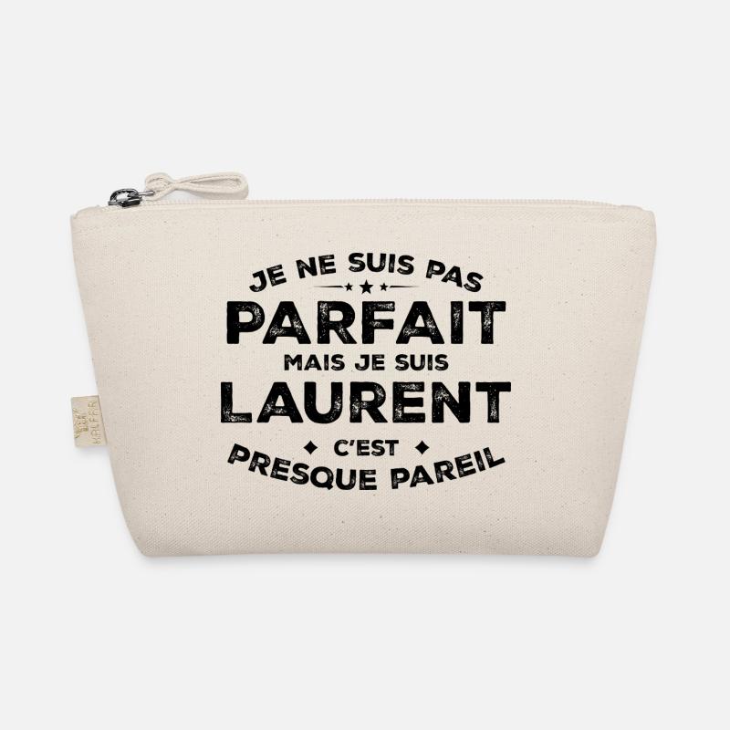 Laurent A first name, an attitude Humour Laurent Organic Pouch