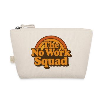 Vintage Retro No Work Squad Shirt - Organic Pouch - nature - Front