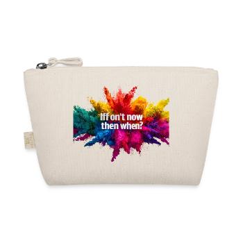 Si ce n’est pas maintenant, quand ? - Trousse biologique - nature - Devant