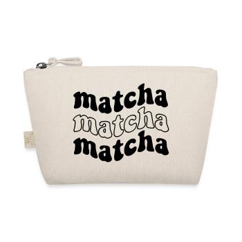 Matcha Matcha Matcha – Trendy SVG Design - Organic Pouch - nature - Front