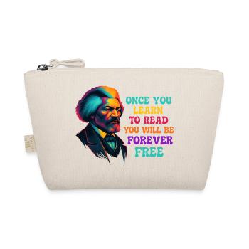 Once You Learn to Read You Will Be Free - Organic Pouch - nature - Front
