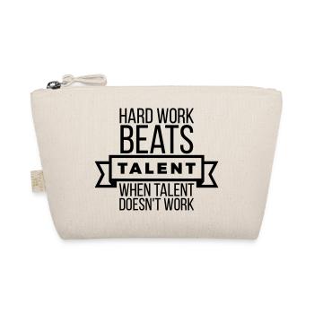 Hard Work Beats Talent - Motivation Black - Organic Pouch - nature - Front