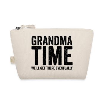 Grandma time, we'll make it! Funny - Organic Pouch - nature - Front