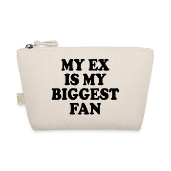 my ex is my biggest fan   - Bio-Täschchen - Natur - Vorne