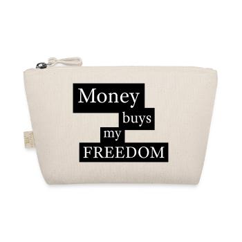 L’argent achète ma liberté - Trousse biologique - nature - Devant