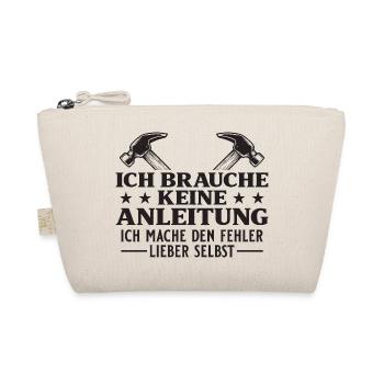 Handwerker braucht keine Anleitung - Bio-Täschchen - Natur - Vorne