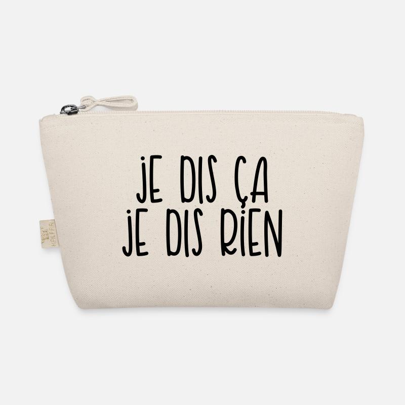 Ich sage, dass ich nichts sage Bio-Täschchen