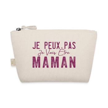 je peux pas je vais être maman | Future maman - Trousse biologique - nature - Devant