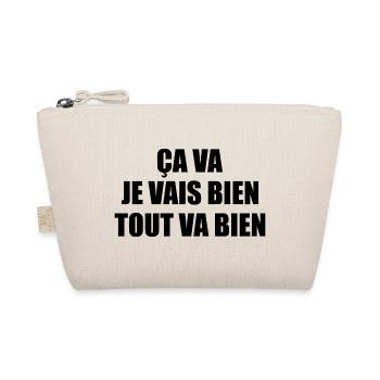 Ca va Je Vais Bien Tout Va Bien Se Passer - Trousse biologique - nature - Devant