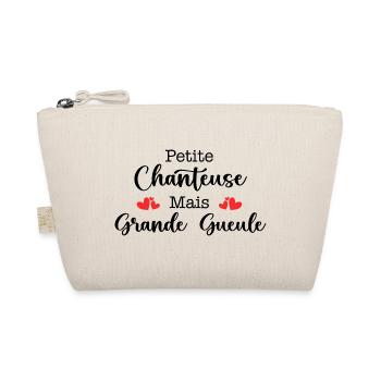 Petite Chanteuse Mais Grande Gueule - Trousse biologique - nature - Devant