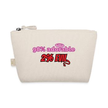 98% cute, 2% devilish – Funny design - Organic Pouch - nature - Front
