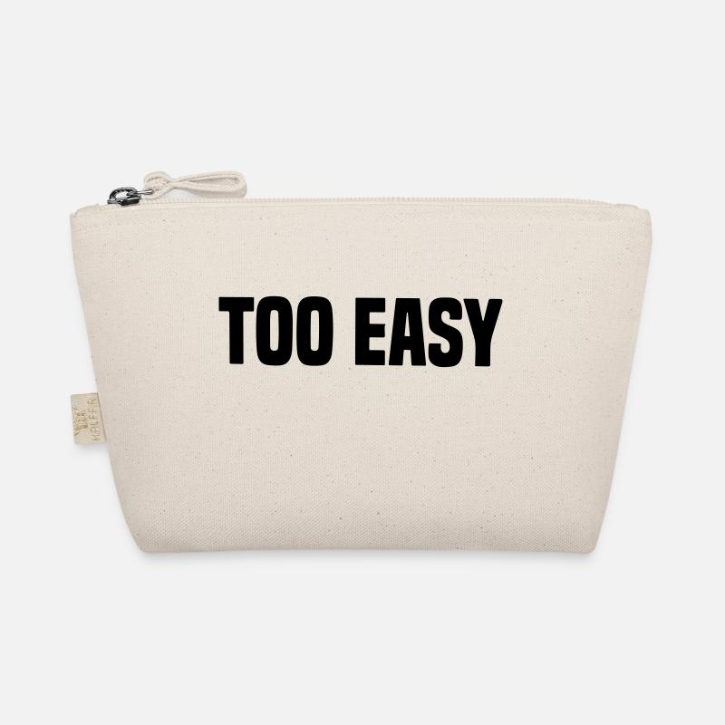 Too easy for easy to play Nerd Gaming Geek Organic Pouch