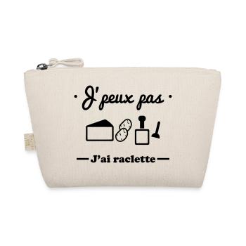 j'peux pas j'ai raclette - Trousse biologique - nature - Devant