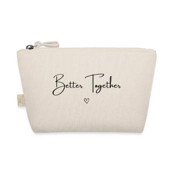 Better Together - Organic Pouch - nature - Front