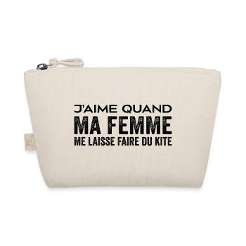 J'aime Quand Ma Femme Me Laisse Faire du Kite - Trousse biologique - nature - Devant