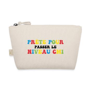 Prêt Pour Passer Niveau CM1 Rentrée Scolaire - Trousse biologique - nature - Devant