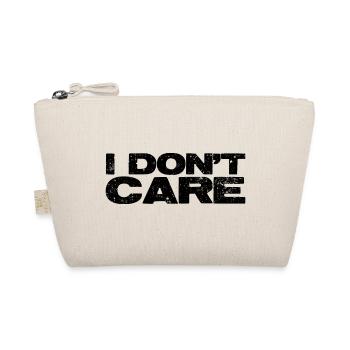 I don't care. - Organic Pouch - nature - Front