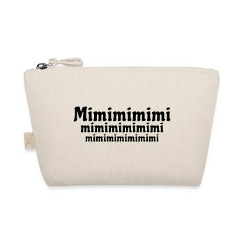 Mimimi - rumheulen Spruch - Bio-Täschchen - Natur - Vorne