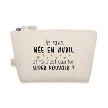 Mois - Avril - Super Pouvoir - Cadeau - Anniv - Trousse biologique - nature - Devant
