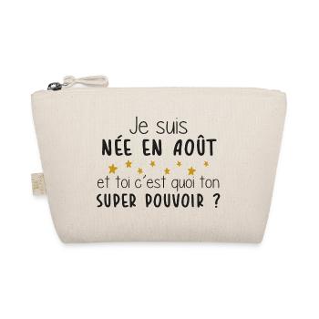 Mois - Août - Super Pouvoir - Cadeau - Anniv - Trousse biologique - nature - Devant