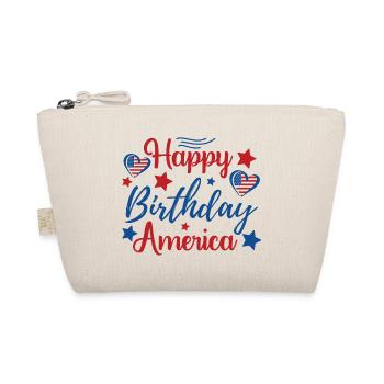 Happy Birthday America 4th of July Independence Day - Organic Pouch - nature - Front