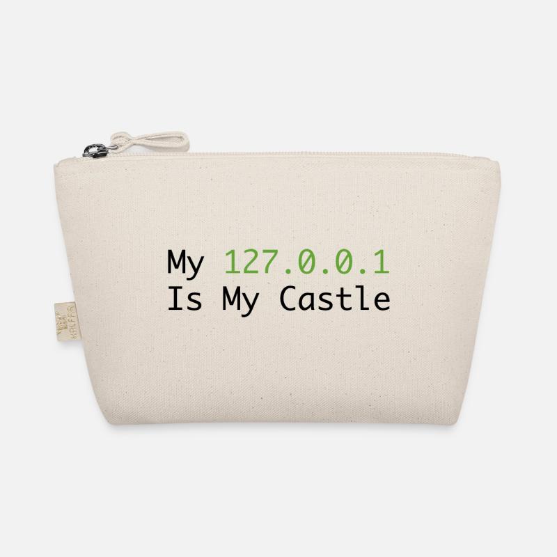 My 127.0.0.0.1 Is My Castle Trousse biologique